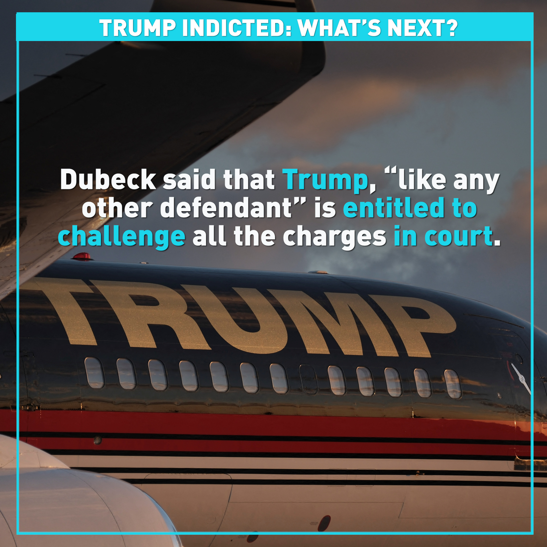 What's next after indictment of former U.S. President Donald Trump? 